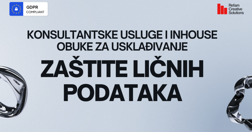Konsultantske usluge i inhouse obuke za uslađivanje zaštite ličnih podataka